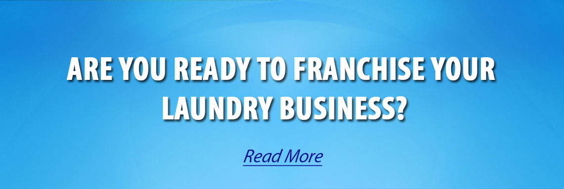 Are You Ready to Franchise Your Laundry Business?